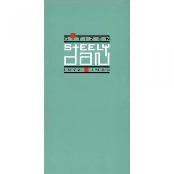 Citizen Steely Dan: 1972-1980