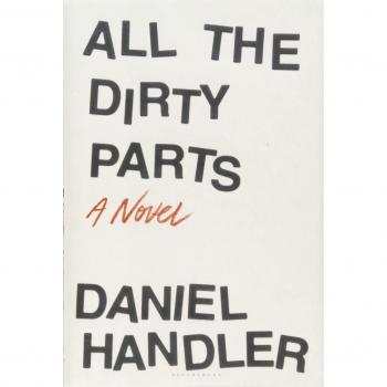 Todas las Partes Sucias: Una Novela de Daniel Handler