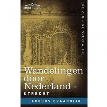 Guía de Senderismo por Países Bajos: Utrecht - Edición en Rústica