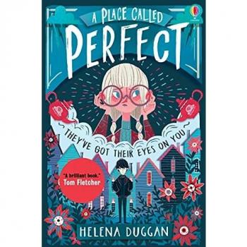 Un Lugar Llamado Perfecto - Novela Juvenil de Helena Duggan