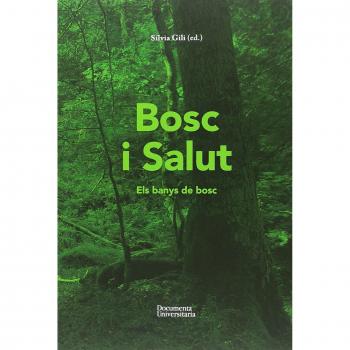 Bosc i Salut: Els banys de bosc