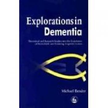 Dementia Insights: Theoretical and Research Studies on Cognitive Loss Experiences