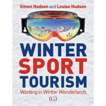 Winter Sport Tourism: Working in Winter Wonderlands