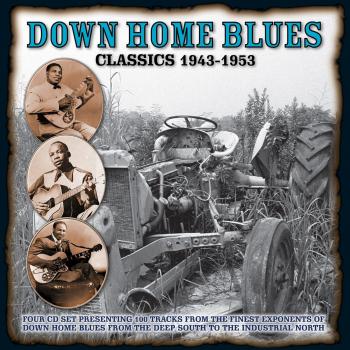 Down Home Blues Classics 1943-1953