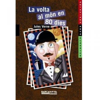 La volta al món en 80 dies - Verne, Jules