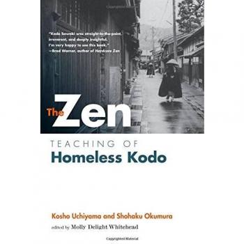 The Zen Teaching of Homeless Kodo