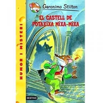 14- El castell de Potaxixa Mixa-Mixa - Geronimo Stilton