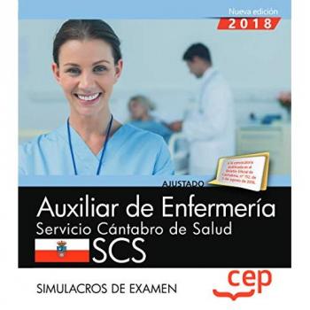 Auxiliar de Enfermería. Servicio Cántabro de Salud. SCS. Simulacros de examen