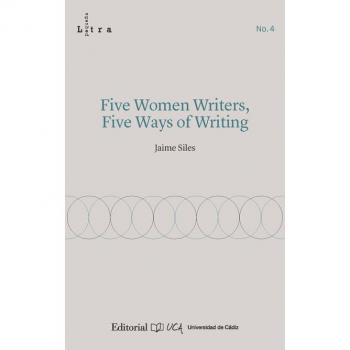 Five Women Writers, Five Ways of Writing: 4