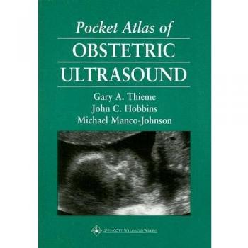 Obstetric Ultrasound Pocket Atlas: Essential Guide for Expecting Parents and Healthcare Professionals