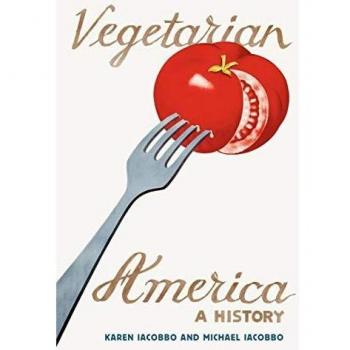 Vegetarian America: A Historical Overview of Plant-Based Cuisine in the U.S