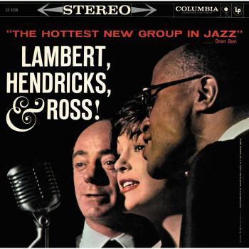 The Hottest New Group In Jazz - Hendricks Lambert