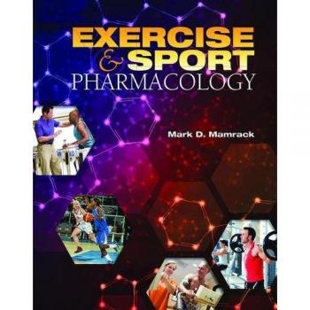 Exercise and Sport Pharmacology