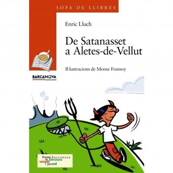De Satanasset a Aletes-de-Vellut