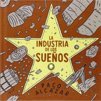 La Industria De Los Sueños