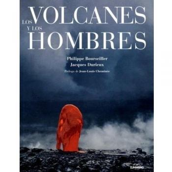Los Volcanes Y Los Hombres