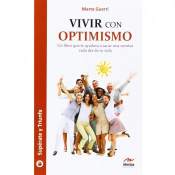 Vivir con optimismo