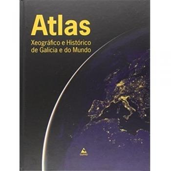 Atlas Xeográfico e Histórico de Galicia e do Mundo