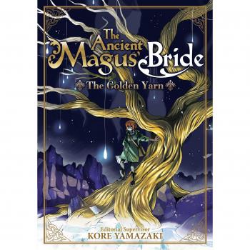 Ancient Magus' Bride: The Golden Yarn