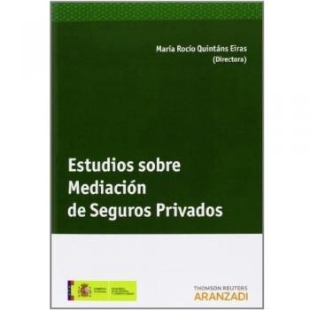 Estudios sobre Mediación de Seguros Privados