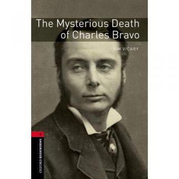 Oxford Bookworms 3. The Mysterious Death of Charles Bravo MP3 - 9780194637978