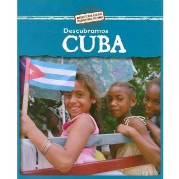 Descubramos Cuba/Looking at Cuba
