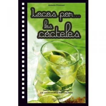 Locos por... cócteles