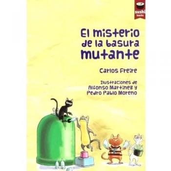 El Misterio De La Basura Mutante