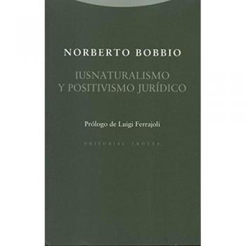 Iusnaturalismo y positivismo juridico estructuras y procesos derecho