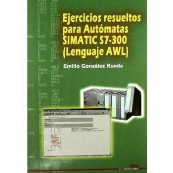 Gs - ejercicios resueltos para automatas simatic s7-300
