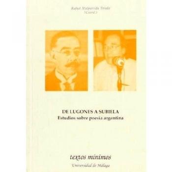 De Lugones a Subiela. Estudio sobre poesía argentina: 96