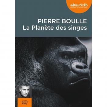 La Planète des singes: Livre audio - 1 CD MP3
