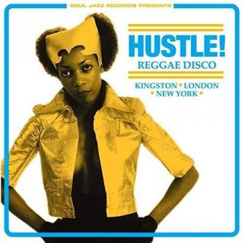 HUSTLE! Reggae Disco - Kingston London New York [VINYL]