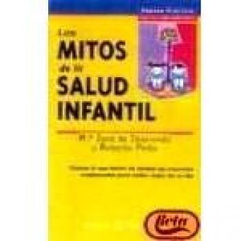Los mitos de la salud infantil