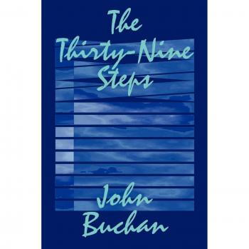 The Thirty-Nine Steps: A Mystery & Detective Novel by John Buchan