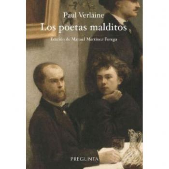 Los poetas malditos - Verlaine, Paul