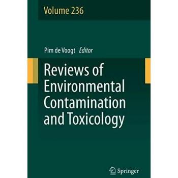 Reviews of Environmental Contamination and Toxicology Volume 236