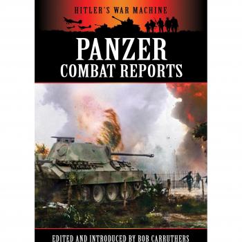Panzer Combat Reports