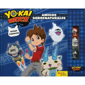 Yo-Kai Watch. Amigos sobrenaturales: Libro de cuentos con 3 figuras - YO-KAI WATCH