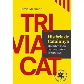 Triviacat. Historia De Catalunya: Un llibre lúdic de preguntes i respostes: 4