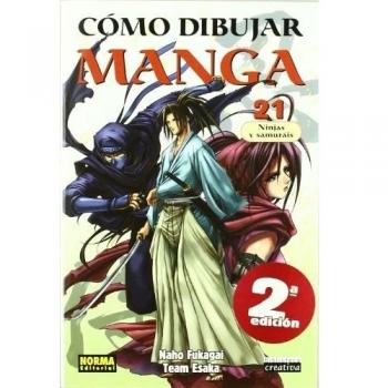 CÓMO DIBUJAR MANGA 21. NINJAS Y SAMURÁIS
