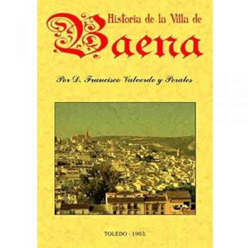 Historia de la villa de Baena