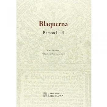 Blanquerna. Edició facsímil