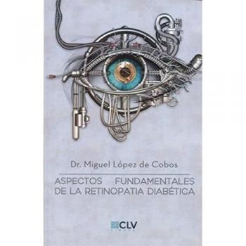 Aspectos fundamentales de la retinopatia diabetica