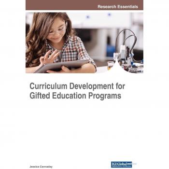 Desarrollo Curricular para Programas de Educación para Talentos (Avances en Tecnologías Educativas y Diseño Instruccional)