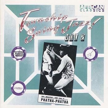 Township Swing Volume 2 - Various Artists