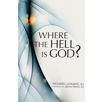 Where the Hell Is God? - Spiritual Inquiry Book by Richard Leonard