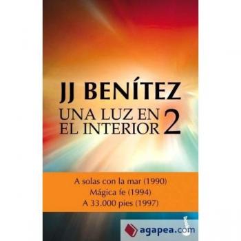 Una luz en el interior. Volumen 2