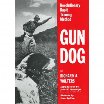 Gun Dog: Revolutionary Rapid Training Method