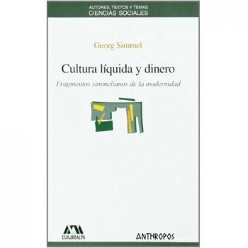 Cultura Líquida Y Dinero